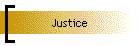 Justice